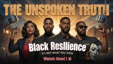 The Untold Truth of Black Resilience: The Hidden Strength and Unspoken Cost of Systemic Racism