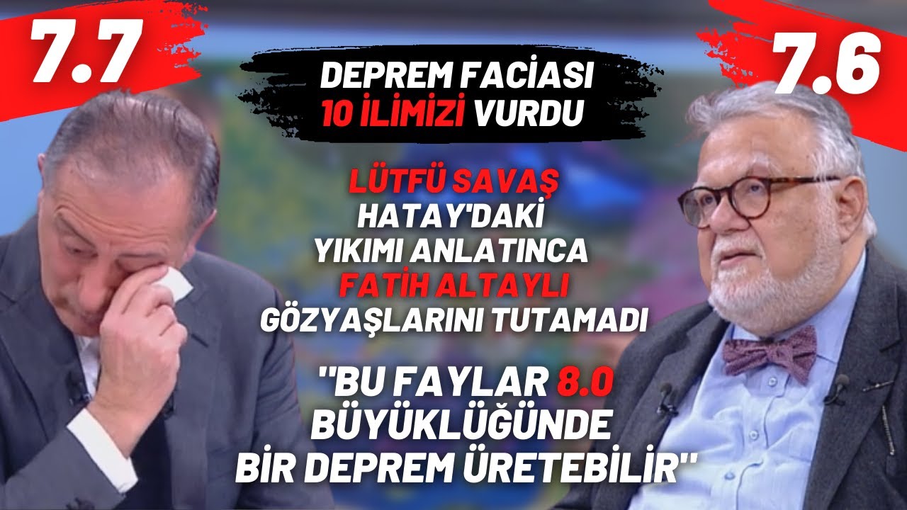 ⁣Lütfü Savaş Hatay'daki Yıkımı Anlatınca Fatih Altaylı Gözyaşlarını Tutamadı