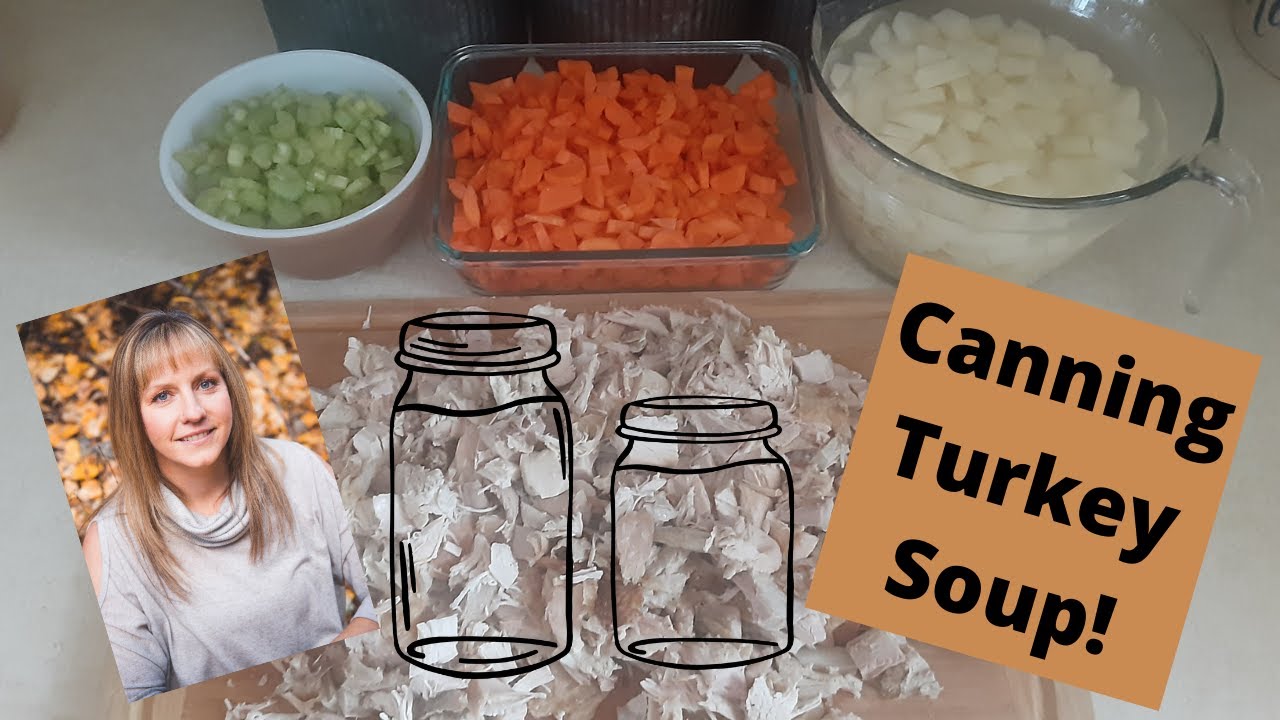 Canning Turkey Soup! YouTube