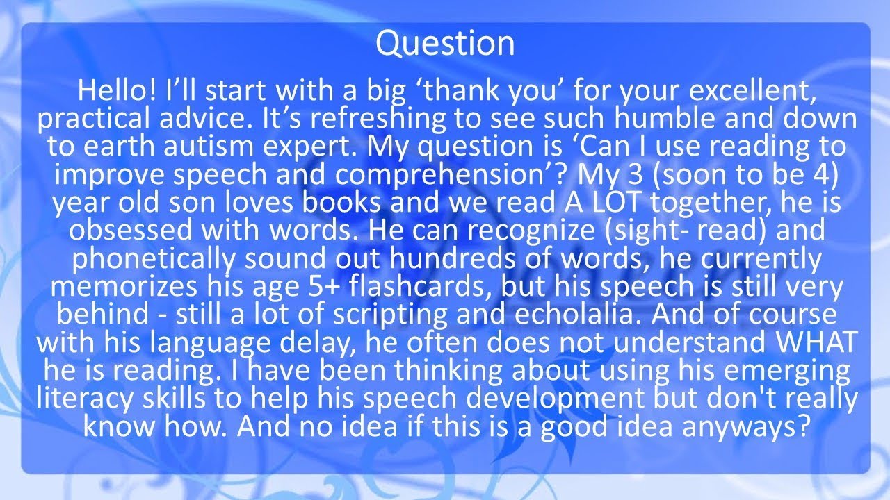 Ask Dr. Doreen - Reading to Improve Speech and Comprehension