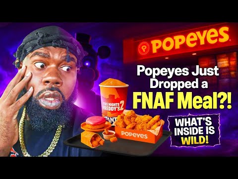 Popeyes just Dropped a FNAF Meal... WHAT IS THIS?! 😳 - YouTube