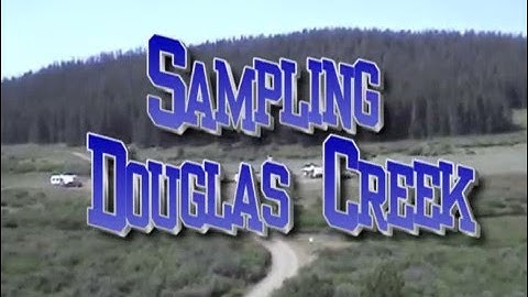 Sampling Douglas Creek Wyoming