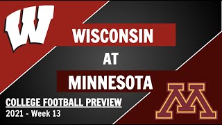 Wisconsin at Minnesota Preview and Predictions - 2021 Week 13 College Football Predictions