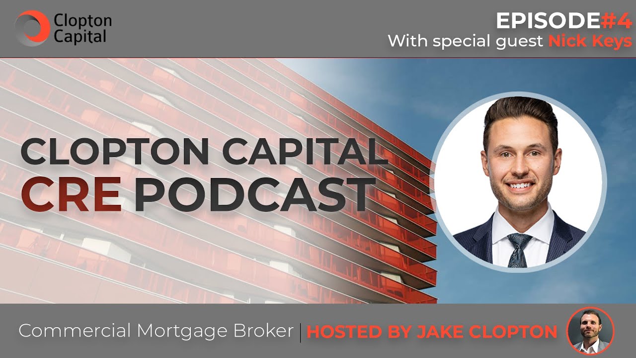 Clopton Capital CRE Podcast #4 Nick Keys