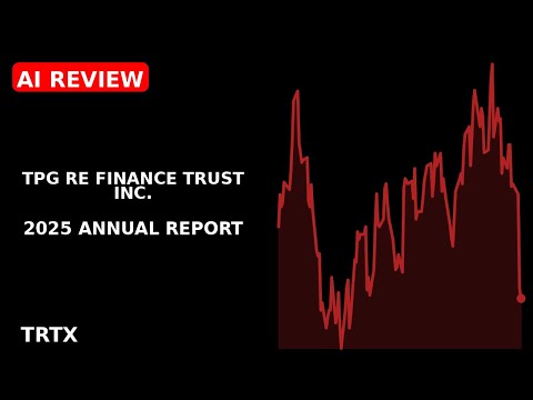 Tpg Re Finance Trust Inc. 2025 annual report