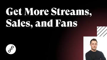 Get More Streams, Sales, and Fans