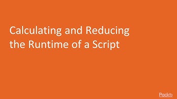 Bash Scripting Solutions :  Calculating and Reducing the Runtime of a Script | packtpub.com