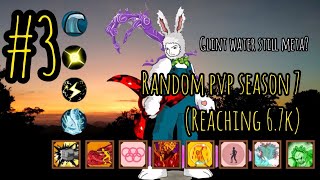 SHINOBI WARFARE :  RANDOM PVP SEASON7 #3 (GLINT+WATER+ICY+FTG)