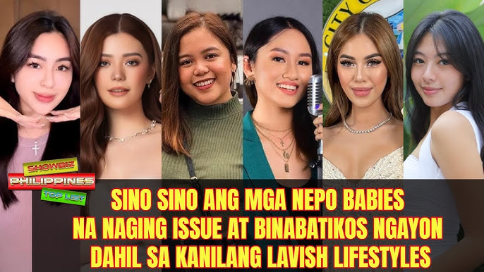 Sino ang mga NEPO Babies na naging issue at binabatikos ngayon dahil sa kanilang LAVISH Lifestyle - YouTube