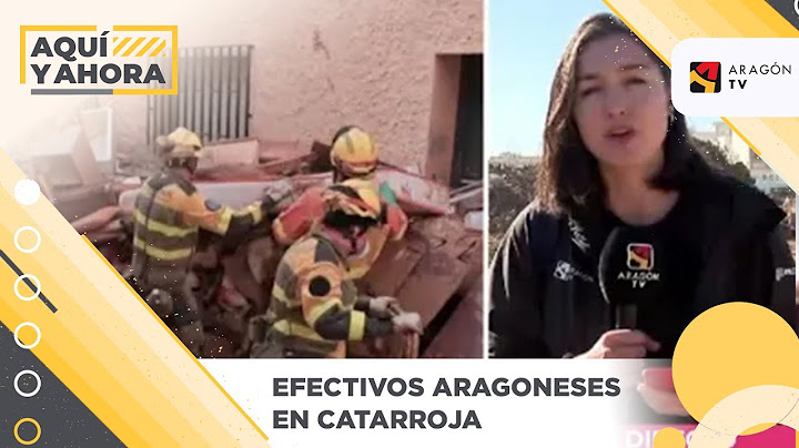 Los efectivos aragoneses siguen trabajando en Catarroja
