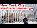 NYC WORLD TRADE CENTER TWIN TOWERS /  TORRES GÊMEAS DE NEW YORK / 2 ANOS ANTES DO ATENTADO (1999)