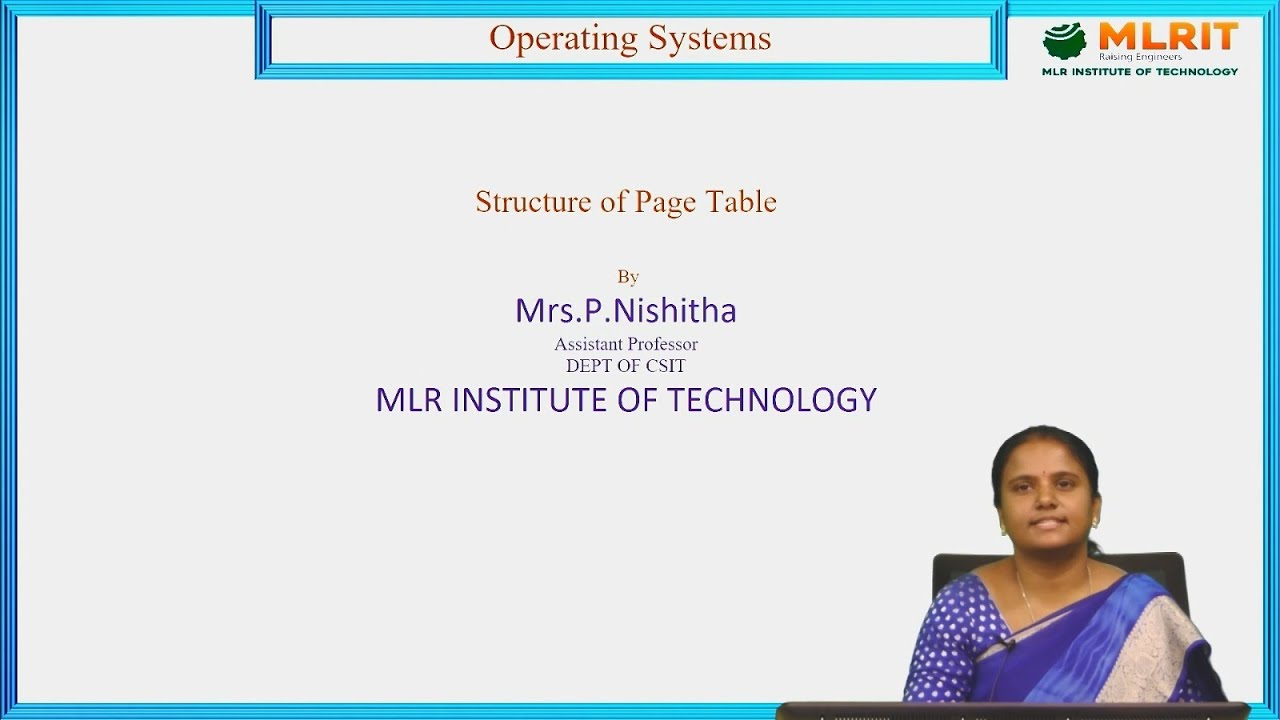 LEC16| Operating Systems | Structure of Page Table by Mrs. P. Nishitha