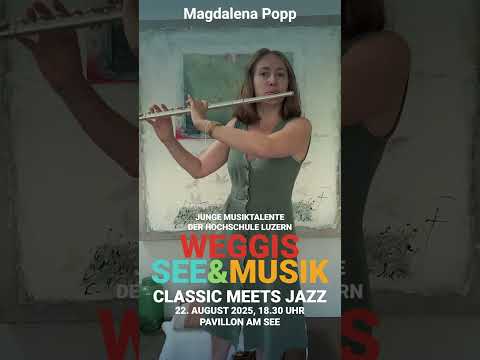 Komm Und Lerne Die Musiktalente Der HSLU Kennen Magdalena Popp