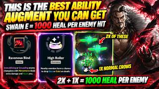 1 Swain E Can Heal Me OVER 5,000 HP... This Augment Is ABSURD | ARAM Mayhem