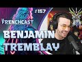 Le Frenchcast #157 - Benjamin Tremblay @7jourssurTerre