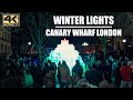 Canary Wharf Winter Lights BEST BITS