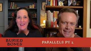 Parallels - Part 2 | Buried Bones #125
