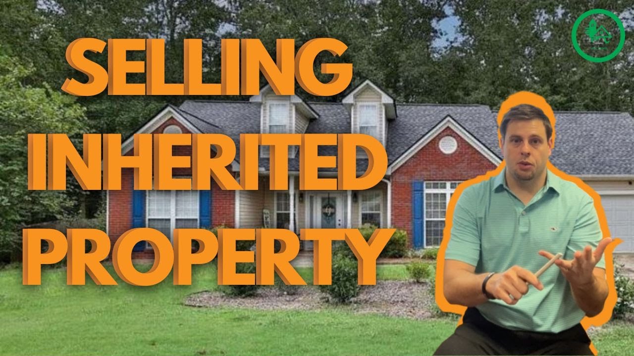 Selling Inherited Property Georgia - How to Sell Inherited Property Georgia - myhousesellsfast.org