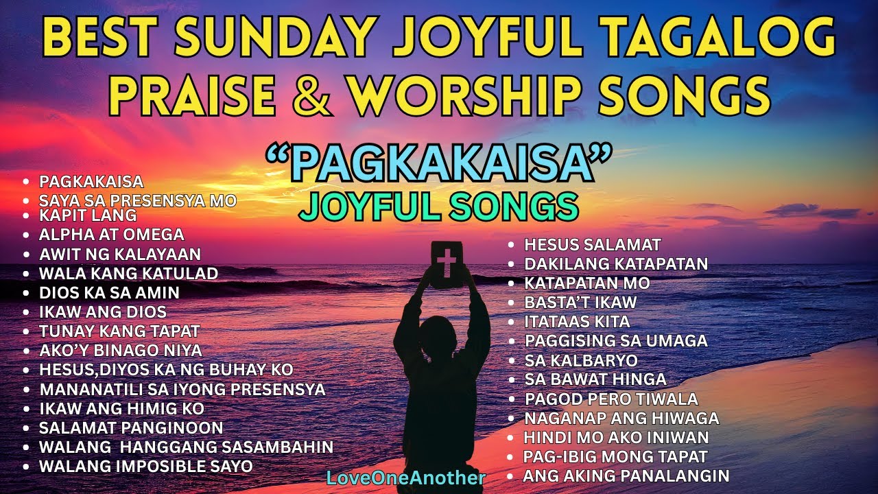 "PAGKAKAISA" Joyful Songs With Lyrics 2025 | Best Sunday Morning ...