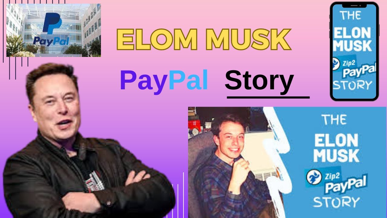 Elon Musk & PayPal story | PayPal | Way of Payment by Elon Musk