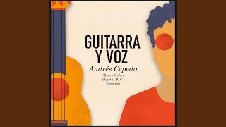 Video thumbnail of "Andrés Cepeda - Halcón y Colibrí (Guitarra y Voz Live)"