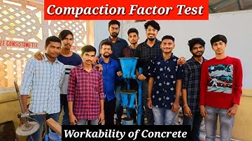 Compaction Factor Test | Workability of Concrete |Elegant Corner