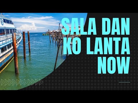 Sala Dan ko lanta now Thailand vlog ศาลาด่าน เกาะลันตา ตอนนี้