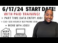  start on 61724  part time data entry  3050 hourly no phone job work from home jobs 2024