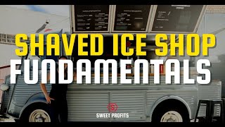 Shaved Ice Business Fundamentals