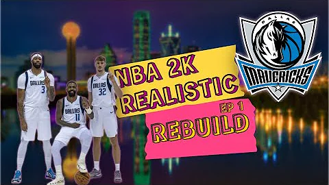 A New Era in Dallas: The Mavericks’ Rebuild Begins | NBA 2K26 Realistic Rebuild Ep 1
