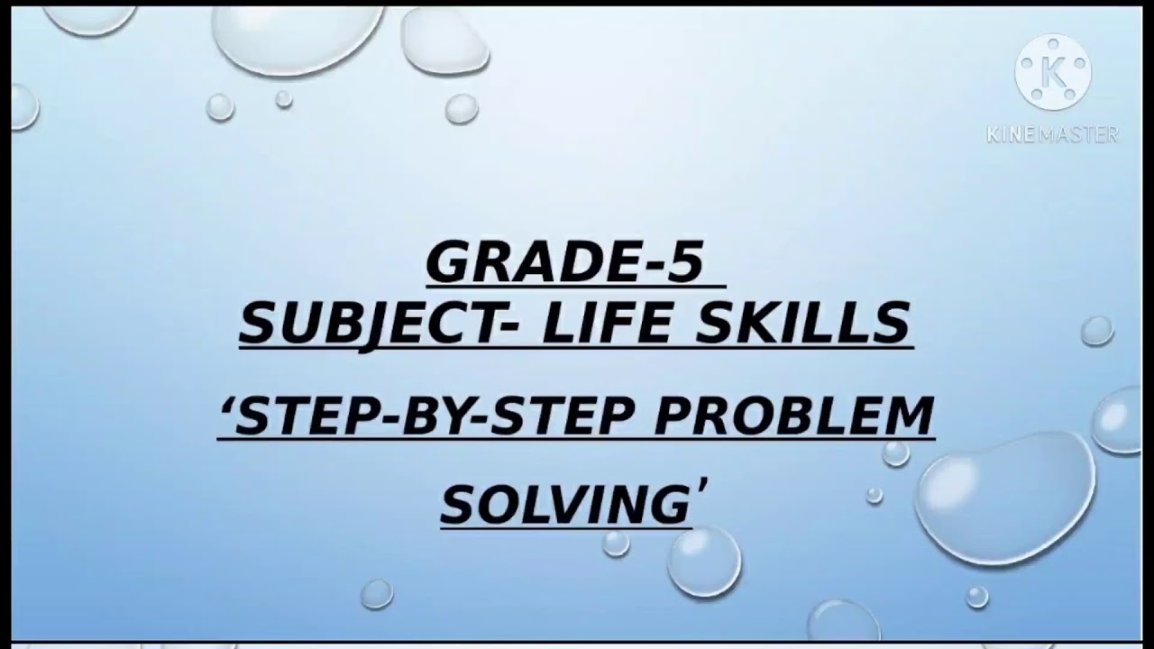 Life skills Gr.5 'Step by step problem solving' - YouTube