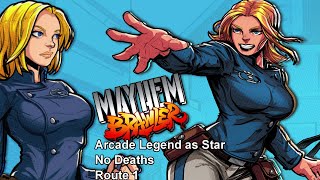 Mayhem Brawler Arcade Legend as Star-No Deaths on Route 1(1st Attempt)