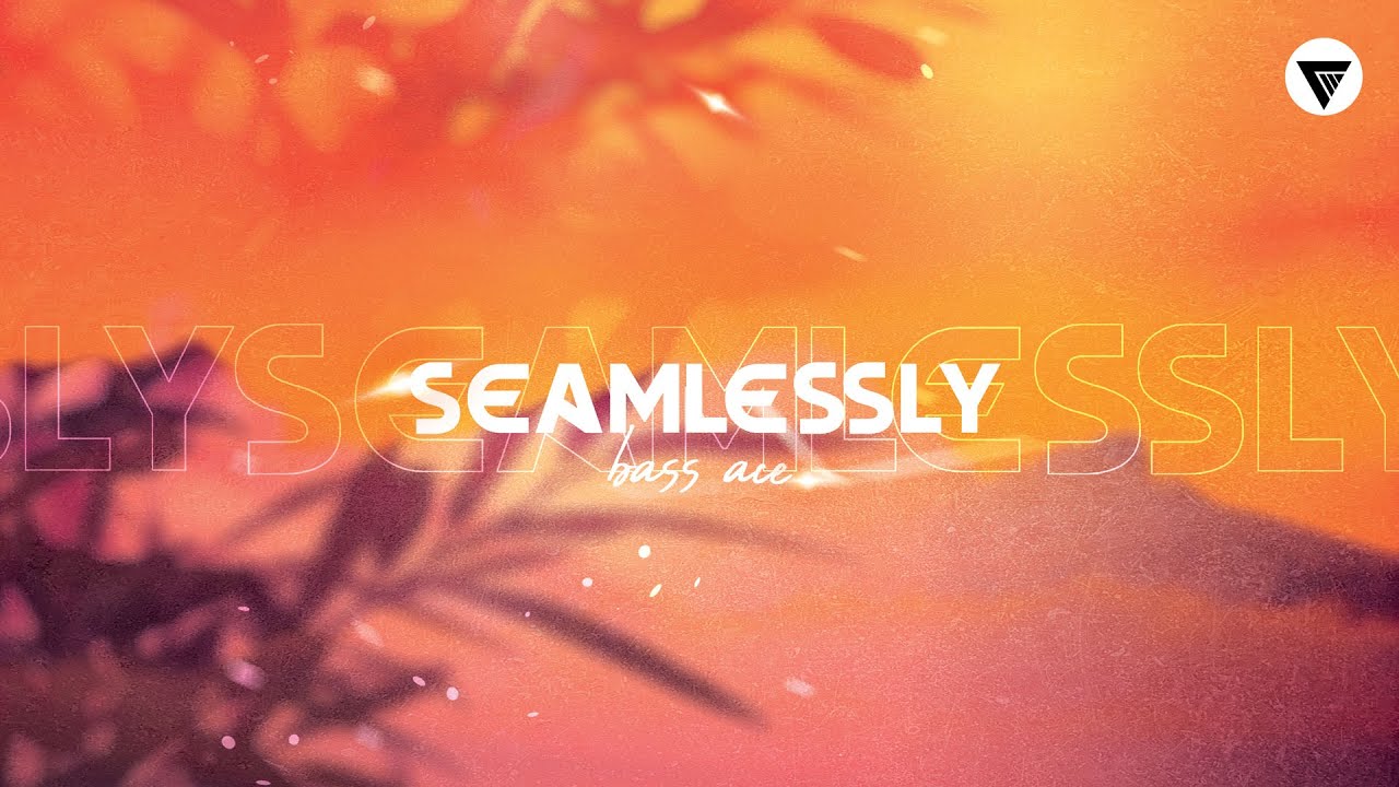Παρακολούθηση Bass Ace - Seamlessly στο YouTube Παρακολούθηση Bass Ace - Seamlessly στο YouTube