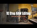 10 step raw editing  one image from start to finish  capture one