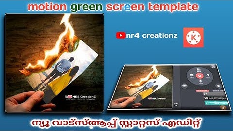 how to Create Whatsapp Status | Green Screen Effect | Malayalam tutorial | NR4 CreationZ