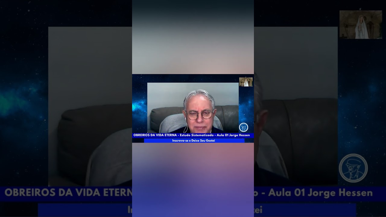 OBREIROS DA VIDA ETERNA - Estudo Sistematizado - Aula 01 Jorge Hessen ©TV Chico Xavier