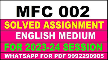 mfc 002 solved assignment 2023-24 | mfc 2 solved assignment in english 2024 | mfc 2 2024