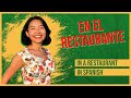 Order at a restaurant in spanish impress the waiter essential phrases