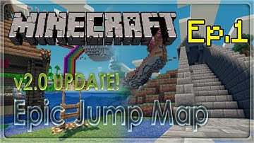 Minecraft: Epic Jump Map! (v2) Ep.1 - HERE WE GO AGAIN