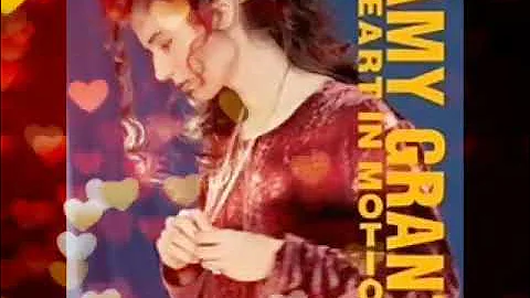 #lyrics Amy Grant - Baby, Baby - January 18, 1991
