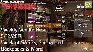 No BS Weekly Vendor Reset 5/12/2017 Week of SASGs, Specialized Bags & More! | The Division 1.6