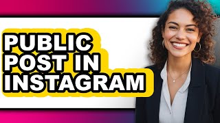 Celebrity How To Public Post In Instagram (Updated) Wealth