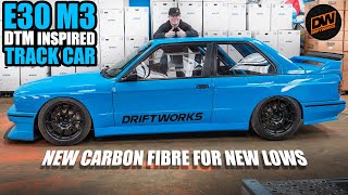 E30 M3 DTM Inspired BMW Track Car - New Carbon Fibre for the new lows