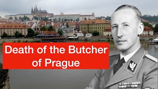 The Justified Death of the Butcher of Prague