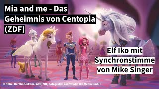 Mike Singer gibt Elf Iko seine Stimme bei Mia and me - Das Geheimnis von Centopia ZDF/KiKA