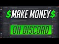 HOW TO MAKE MONEY ON DISCORD (2021)