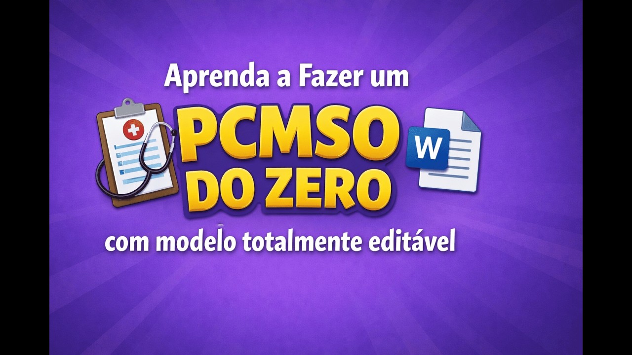 Aprenda a fazer o PCMSO utilizando o WORD (Modelo totalmente editável)