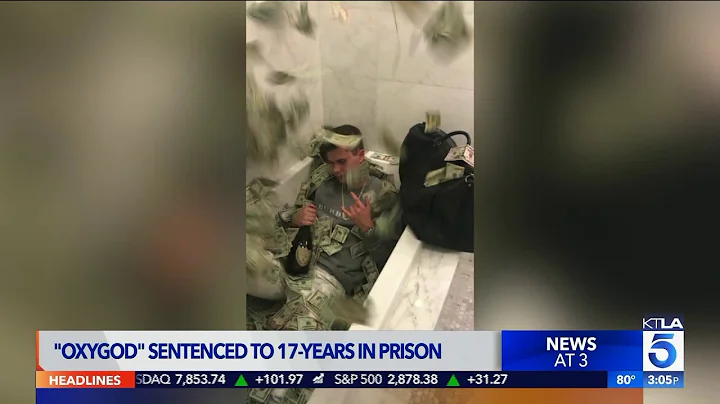 'Oxygod' Sentenced to 17 years in Prison for Selling Fake Oxycodone Pills