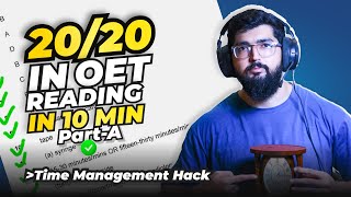 How I Got 20/20 In OET Reading Part- A | Top Tips & Strategies