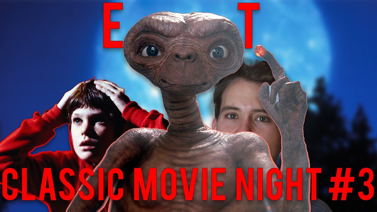 Does E.T. still hold up? Weekly Classic movie 3 YouTube